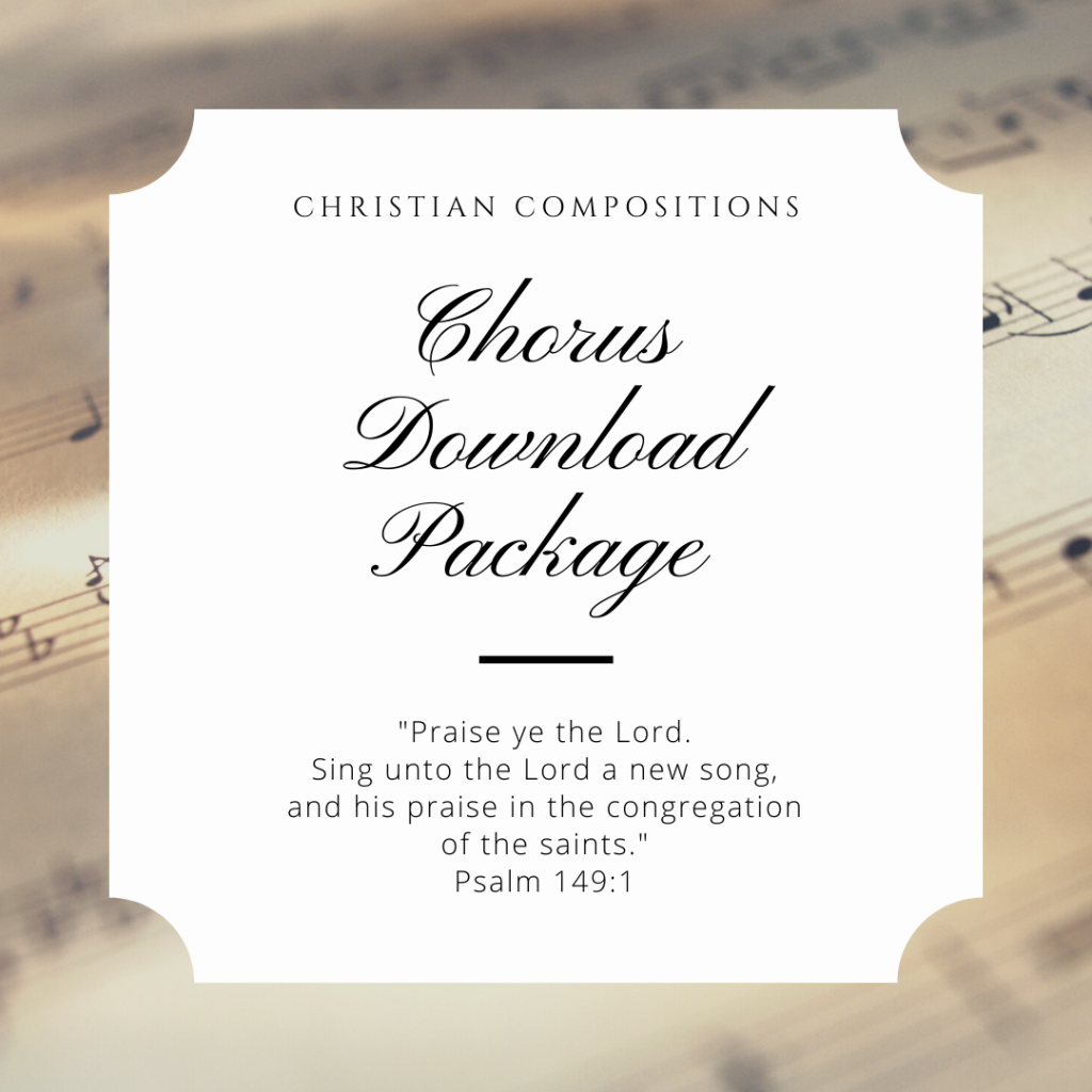 Chorus Download Package Christian Compositions