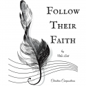 Follow Their Faith