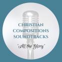 All the Glory Soundtrack